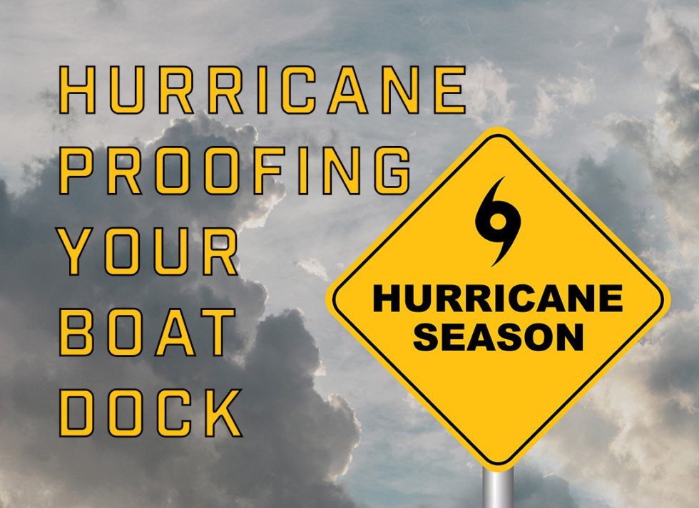 Hurricane-Proofing Your Boat Dock in Central Florida - Docks Of Orlando